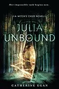 E-Book (epub) Julia Unbound von Catherine Egan