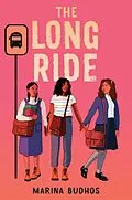 E-Book (epub) The Long Ride von Marina Budhos