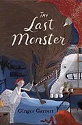 E-Book (epub) The Last Monster von Ginger Garrett