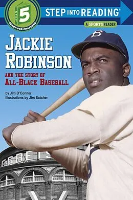 E-Book (epub) Jackie Robinson and the Story of All Black Baseball von Jim O'Connor