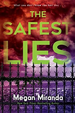 Couverture cartonnée The Safest Lies de Megan Miranda