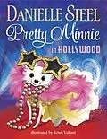 E-Book (epub) Pretty Minnie in Hollywood von Danielle Steel