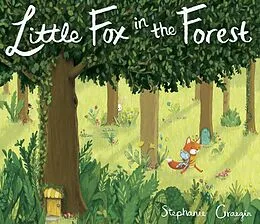 E-Book (epub) Little Fox in the Forest von Stephanie Graegin