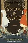 Broschiert Snow & Rose von Emily Winfield Martin