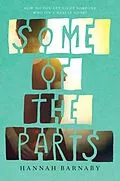 E-Book (epub) Some of the Parts von Hannah Barnaby