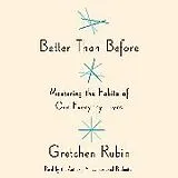 Audio CD (CD/SACD) Better Than Before von Gretchen Rubin, Gretchen Rubin