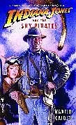 Kartonierter Einband Indiana Jones and the Sky Pirates von Martin Caidin