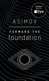 Couverture cartonnée Forward the Foundation de Isaac Asimov