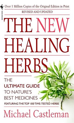 Couverture cartonnée The New Healing Herbs de Michael Castleman