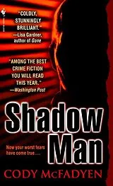 Kartonierter Einband Shadow Man von Cody McFadyen