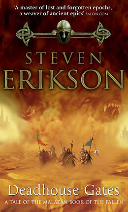 Couverture cartonnée Deadhouse Gates de Steven Erikson