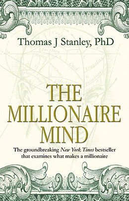 Kartonierter Einband The Millionaire Mind von Thomas J Stanley