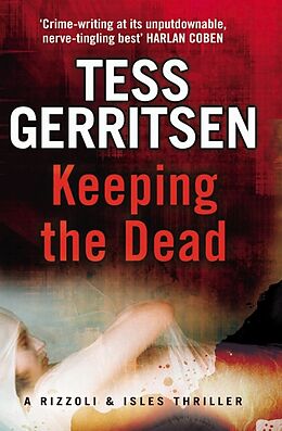 Couverture cartonnée Keeping the Dead de Tess Gerritsen