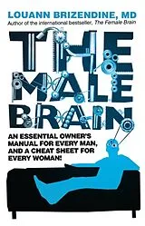 Kartonierter Einband The Male Brain von Louann Brizendine