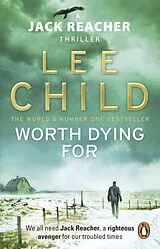 Kartonierter Einband Worth Dying For von Lee Child