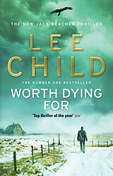 Kartonierter Einband Worth Dying for von Lee Child