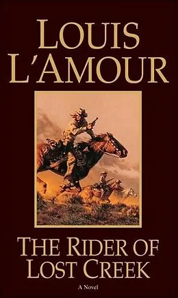 E-Book (epub) The Rider of Lost Creek von Louis L'Amour