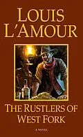 ePUB Rustlers of West Fork von Louis L'Amour