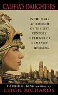 E-Book (epub) Califia's Daughters von Leigh Richards, Laurie R. King
