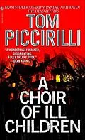 E-Book (epub) A Choir of Ill Children von Tom Piccirilli