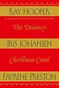E-Book (epub) The Delaney Christmas Carol von Iris Johansen, Fayrene Preston, Kay Hooper
