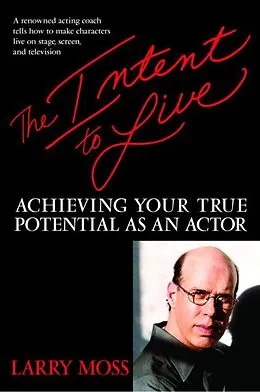 E-Book (epub) The Intent to Live von Larry Moss
