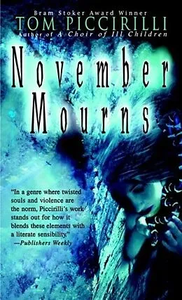 E-Book (epub) November Mourns von Tom Piccirilli