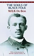 E-Book (epub) The Souls of Black Folk von W. E. B. Du Bois