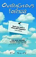 E-Book (epub) Outrageous Fortune von Tim Scott