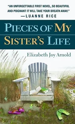 E-Book (epub) Pieces of My Sister's Life von Elizabeth Arnold