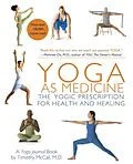 E-Book (epub) Yoga as Medicine von Yoga Journal, Timothy Mccall