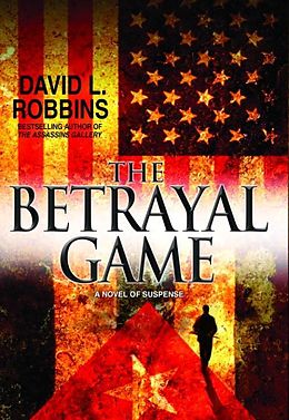 E-Book (epub) The Betrayal Game von David L. Robbins