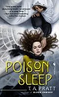 E-Book (epub) Poison Sleep von Tim Pratt