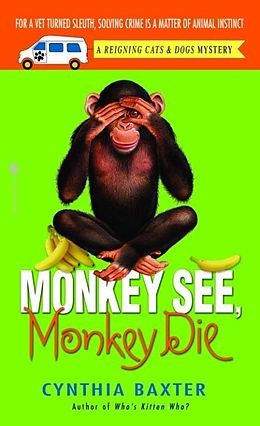 E-Book (epub) Monkey See, Monkey Die von Cynthia Baxter