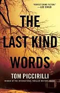 E-Book (epub) The Last Kind Words von Tom Piccirilli
