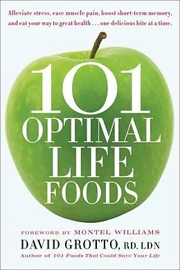 E-Book (epub) 101 Optimal Life Foods von David Grotto