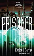 E-Book (epub) The Prisoner von Carlos Cortes