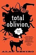 E-Book (epub) Total Oblivion, More or Less von Alan Deniro