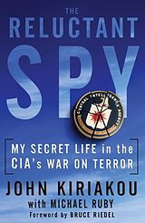 E-Book (epub) The Reluctant Spy von John Kiriakou