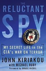 E-Book (epub) The Reluctant Spy von John Kiriakou