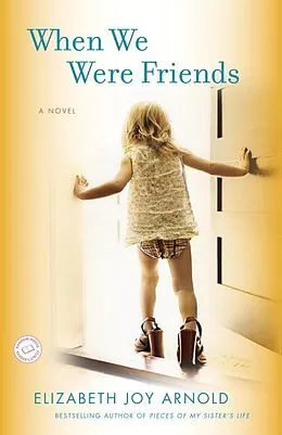 E-Book (epub) When We Were Friends von Elizabeth Arnold