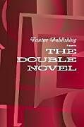 Kartonierter Einband Fantae Publishing Presents the Double-Novel von D. B. And Dee Allo