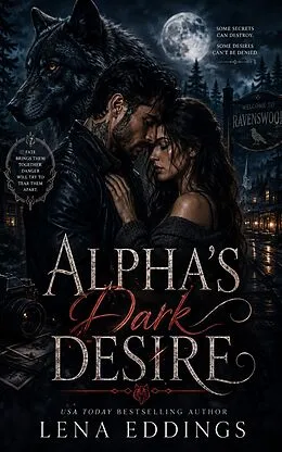 E-Book (epub) Alpha's Dark Desire von Lena Eddings