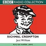 Audio CD (CD/SACD) Just William von Richmal Crompton