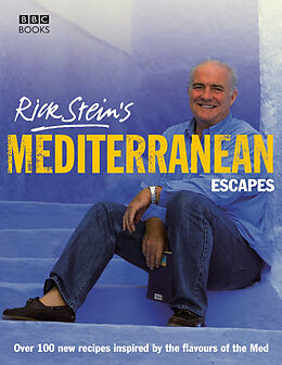 Livre Relié Rick Stein's Mediterranean Escapes de Rick Stein