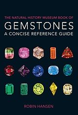 Kartonierter Einband The Natural History Museum Book of Gemstones von Robin Hansen