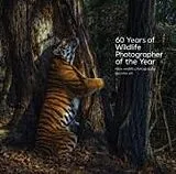 Fester Einband 60 Years of Wildlife Photographer of the Year von Natural History Museum