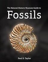 Livre Relié The Natural History Museum Guide to Fossils de Paul D. Taylor