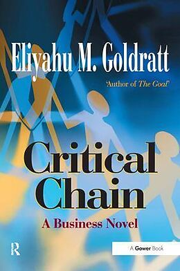 Couverture cartonnée Critical Chain de Eliyahu M Goldratt