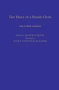 E-Book (pdf) The Diary of a Parish Clerk von Steen Steensen Blicher
